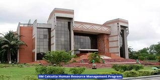 IIM Calcutta Human Resource Management Program: 7 Reasons Why Students Should Pursue the Course